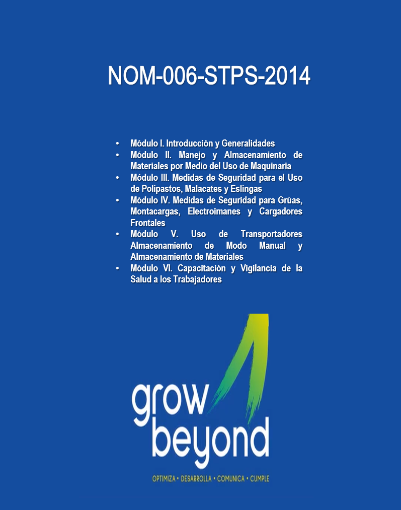 NOM-006-STPS-2014. Manejo y Almacenamiento de Materiales - Condiciones de Seguridad y Salud en el Trabajo.